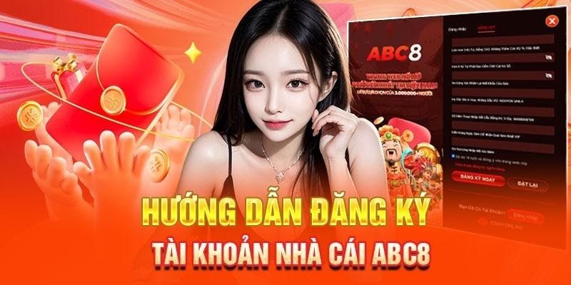 Cách đăng ký tài khoản giải trí tại nhà cái abc8